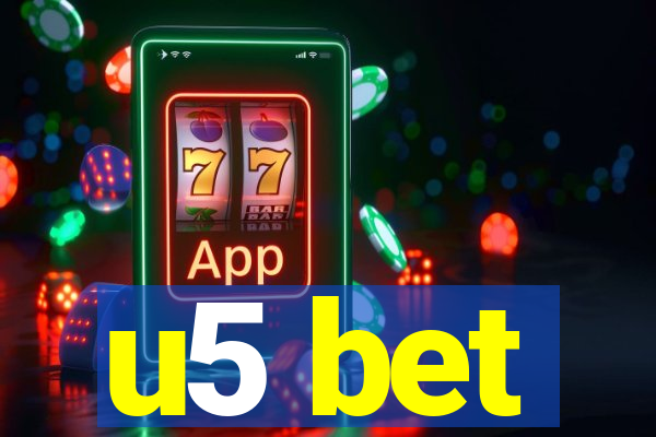 u5 bet